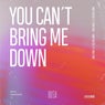 You Can't Bring Me Down (feat. Lydia Lyon)