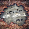 Home Wrecker