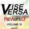Vise Versa ReVisited - Volume III			