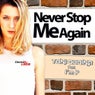 Never Stop Me Again (feat. I'M P) [RJ-N70 Extended Remix]