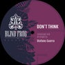 Don't think