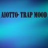 Trap Mood