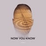 Now You Know (Extended Mix)