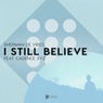 I Still Believe