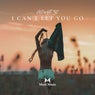 I Can't Let You Go