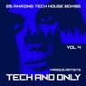 Tech and Only (25 Amazing Tech House Bombs), Vol. 4