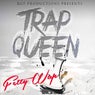 Trap Queen