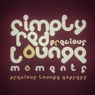 Precious Lounge Moments: Simply Red