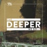 The Deeper We Go... Vol. 32