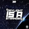 Daylight Is A Stranger EP