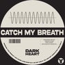 Catch My Breath (Extended Mix)