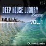 Deep House Luxury Dreams Vol. 01