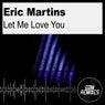 Let Me Love You
