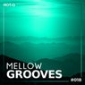 Mellow Grooves 018