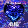 If You Leave - Promise Me Just One More Night Dance Mix