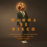 I Wanna Be Disco - Dosem Remix