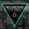 Progressive City Vibes, Vol. 6