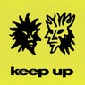 Keep Up (Extended)