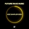 ADE Sampler 2024 | Future Rave Music (Extended Mix)