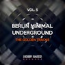 Berlin Minimal Underground, Vol. 5 (The Golden Tracks)