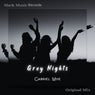Grey Nights