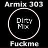 Fuckme (Dirty Mix)