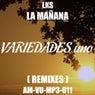 La Mañana (remixes)