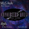 MiLeS AwAy (Rick's Groove)