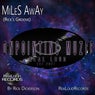 MiLeS AwAy (Rick's Groove)