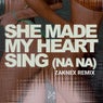 She Made My Heart Sing (NaNa) - Zaknex Remix
