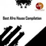 Best  AfroHouse Compilation