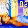 Fashion Lounge Deluxe Vol. 2