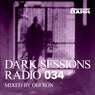 Dark Sessions Radio 034 (Mixed by Oberon)
