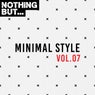 Nothing But... Minimal Style, Vol. 07