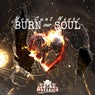 You Cant Never Burn Our Soul