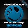 Phonetic Recordings #BeatportDecade Tech House