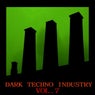 Dark Techno Industry, Vol. 7