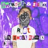 RIOT - RAIZHELL Remix