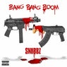 Bang Bang Boom