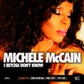 I Betcha Don't Know (Remixes)