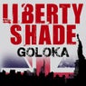 Liberty Shade - The Mixes