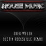 House Music (Dustin Rocksville Remix)