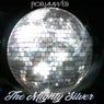 The Mighty Silver (Cruisin' Round Midnight Mix)