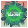 Love and Nature Adventure, Vol. 3