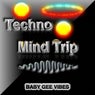Techno Mind Trip