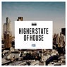 Higher State of House, Vol. 16