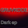 Gruvkode Dark EP