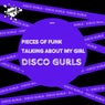 Pieces Of Funk / Talking About My Girl