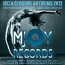 Ibiza Closing Anthems 2012 Progressive House, Electro House
