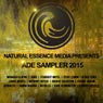 Natural Essence Media Presents: ADE Sampler 2015